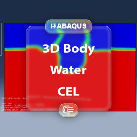 Workshop: Numerical Simulation On The Water Impact Of 3d Body By Using Cel Method In Abaqus