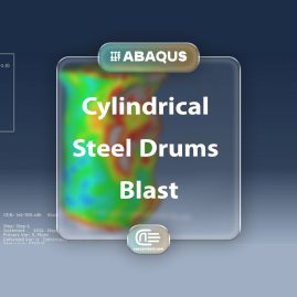 Workshop: Behaviour Of Cylindrical Steel Drums Under Blast Loading Conditions With Sph Method In Abaqus