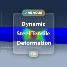 Workshop: Dynamic Simulation Of Tensile Test Of A Steel Piece Under Axial Deformation In Abaqus
