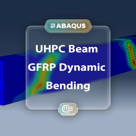 Workshop: Dynamic Bending Simulation Of A Uhpc beam Reinforced With Gfrp Bars In Abaqus