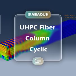 Workshop: Simulation Cyclic Loading Over A Ultra High Performance Fiber Reinforcement Concrete Column In Abaqus