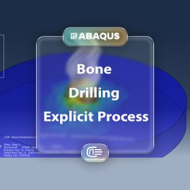 Workshop: Simulation Bone Drilling Process By Using Explicit Method In Abaqus