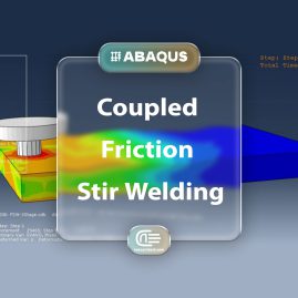 Workshop: Numerical Simulation Of The Friction Stir Welding Process Using Coupled Eulerian Lagrangian Method