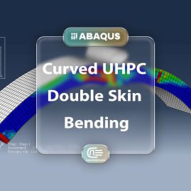 Workshop: Simulation Curved Steel Uhpc Steel Double Skin Composite Panel Under Bending Load In Abaqus