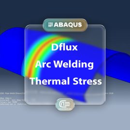 Workshop: Simulation Thermal Stress Analysis Of Arc Welding Between Two Pipes By Using Dflux Subroutine In Abaqus