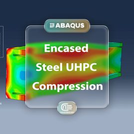 Workshop: Simulation Compression Test Of An Encased Steel Uhpc Composite Column Using Abaqus