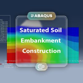 Workshop: Simulation Embankment Construction On Saturate Soil Floor In Abaqus