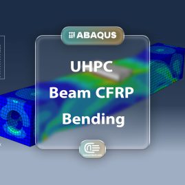 Workshop: Simulation Static Bending Of The Uhpc Beam With Cfrp Pipe Core In Abaqus