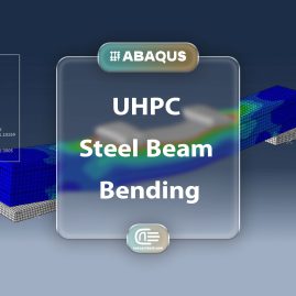 Workshop: Simulation Four Points Bending Of Ultra High Performance Concrete Beam With Steel Beam Core In Abaqus